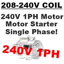 230/240V Coil - HP Sized for 240V Single Phase Motors, 1PH